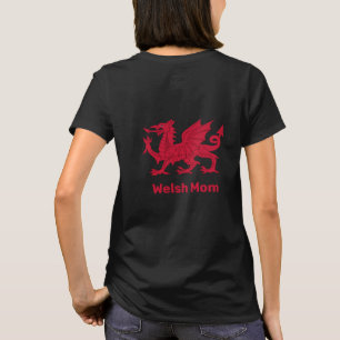 Welshe moeder, rode draak & Wales mode / Cymru T-shirt