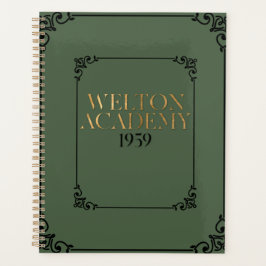 WELTON ACADEMY - DARK ACADEMIA PLANNER
