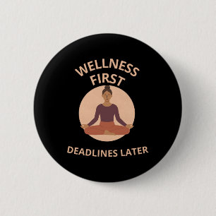 Welzijn eerst deadlines later Yoga Mindfulness Kle Ronde Button 5,7 Cm