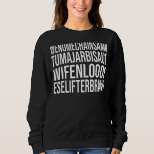 Wenomechainsama Dank Meme Viral Quote Trendy Summe Trui