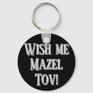 Wens me Mazel Tov (wit) Sleutelhanger