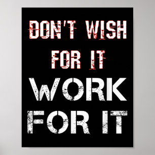 Wens niet dat het Motivatie werkt Poster