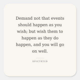 Wens sticker — Epictetus Stoïcijnse quote