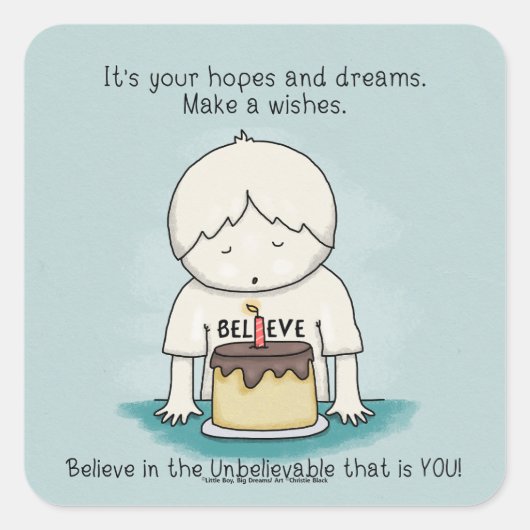 Wensen zijn hoop en dromen vierkante sticker (Voorkant)