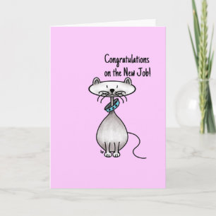 Wenskaart -Cat -Gefeliciteerd met de nieuwe baan Kaart