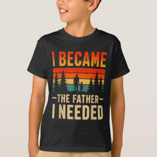 Werd De Vader Die Nodig Had Vaderdag Papa Daddy T-shirt