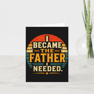 Werd de vader die Vaderdag papa nodig had Kaart