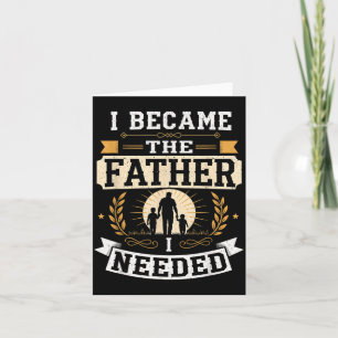Werd de vader die Vaderdag papa nodig had Kaart