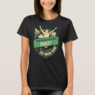 Werdender Onkel T-Shirt Anti-Just Nephew Niece Bir