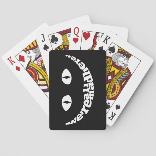 We're All Mad Here Cartes à Jouer (dos)