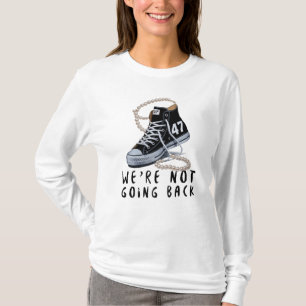 We're Not Going Back 2024 Kamala Harris Sneakers T-shirt