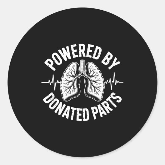 Wered By Donated Parts Lung Transplant Ronde Sticker (Voorkant)