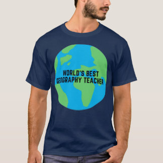 Wereld beste geografische leraar t-shirt
