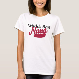 Wereld beste Nana T-shirt