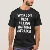 Wereld beste ventilatormachinist t-shirt (Voorkant)