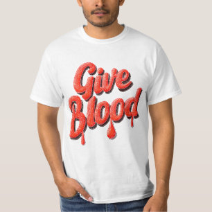 Wereld Bloeddonordag - Geef bloedtekst voor bewust T-shirt
