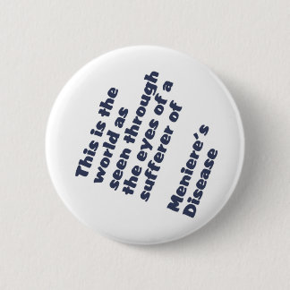 wereld door de ogen van meniere ronde button 5,7 cm