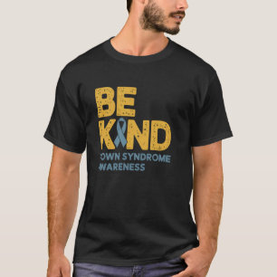 Wereld Down Syndroom Bewustzijn Steun Vriendelijk T-shirt