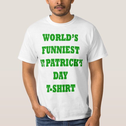 Wereld het meest grappige St Patrick's day T-shirt (Voorkant)