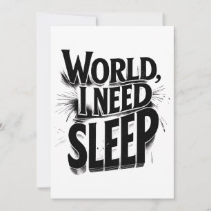 Wereld, ik heb slaap nodig Grappig typografie ontw Kaart