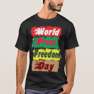 wereld persvrijheid dag t-shirt