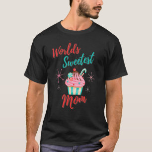 Wereld Zoetste Moeder Moederdag Cupcake T-shirt