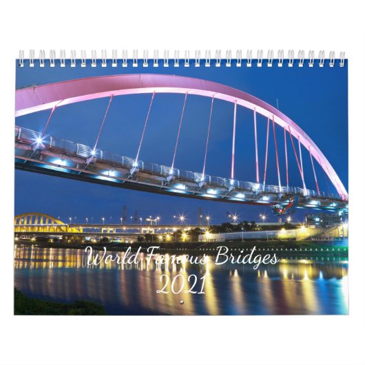 Wereldberoemde bruggen 2025 kalender (Hoes)