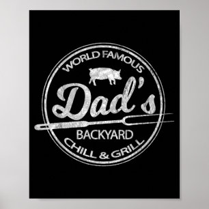 Wereldberoemde vader's achtertuin grill & chill bb poster