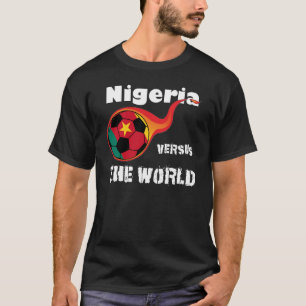 Wereldcup - Nigeria versus de wereld T-shirt
