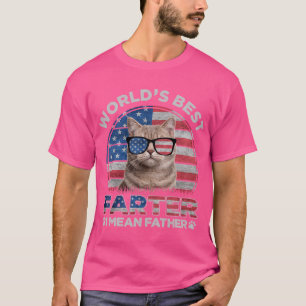 Werelden Best Farter Ik bedoel Vader Beste Kat Pap T-shirt