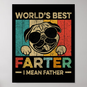 Werelden Best Farter Ik bedoel Vader Mannen Vaderd Poster