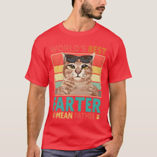 Werelden Best Fer Ik bedoel Father Cat Dad Fathers T-shirt