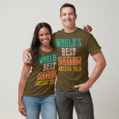 Werelden Beste Okayest Dialyse Tech  Grappig T-shirt (Unisex)