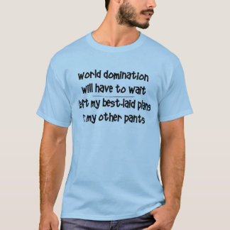 Wereldheerschappij T-shirt