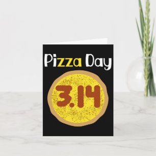 Wereldpizzadag Pizza Pun Shirt 3.14 Pizza Pi Kaart