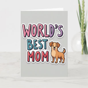 Werelds Beste Moeder Stickerkaart Kaart