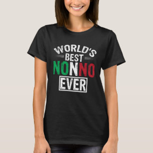 Werelds beste non-ever Italiaanse grootvader s T-shirt