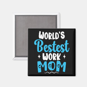 Werelds beste werk moeder geschenken voor de beste magneet