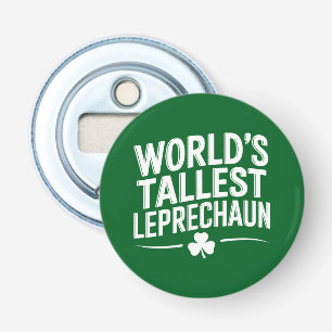 Werelds hoogste Leprechaun St. Patrick's Day Button Flesopener