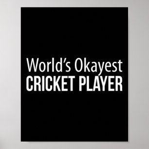 Werelds Oké Cricketspeler - Poster
