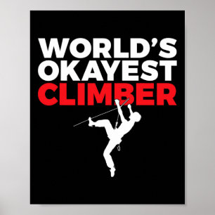Werelds Oké Klimmer Boom Klimmer Poster