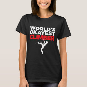 Werelds Oké Klimmer Boomrotsklimmer T-shirt