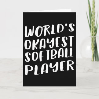 Werelds Oké Sportieve Softbal Speler Funny Sport  Kaart