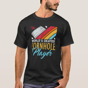 Werelds Okéste Cornhole Speler Cornhole 2 T-shirt