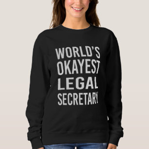 Werelds Okéste Juridisch Secretaresse Beste Rechts Trui