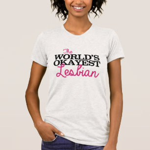 WERELDS OKÉSTE LESBIENNE T-SHIRT