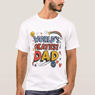 Werelds Okéste Papa T-shirt