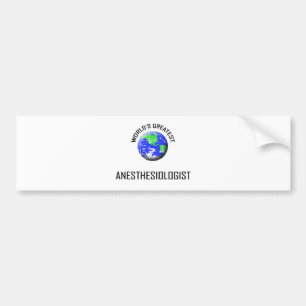 Wereldste anesthesioloog bumpersticker