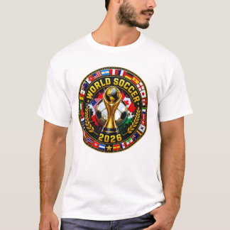 Wereldvoetbal 2026 Internationaal Vlaggen Kampioen T-shirt