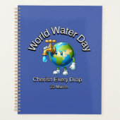 Wereldwaterdag. Koester elke druppel. Planner (Voorkant)